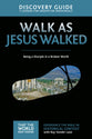 Walk as Jesus Walked (Discovery Guide) (#07 in That The World May Know Series)
