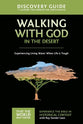 Walking With God in the Desert (Discovery Guide) (#12 in That The World May Know Series)
