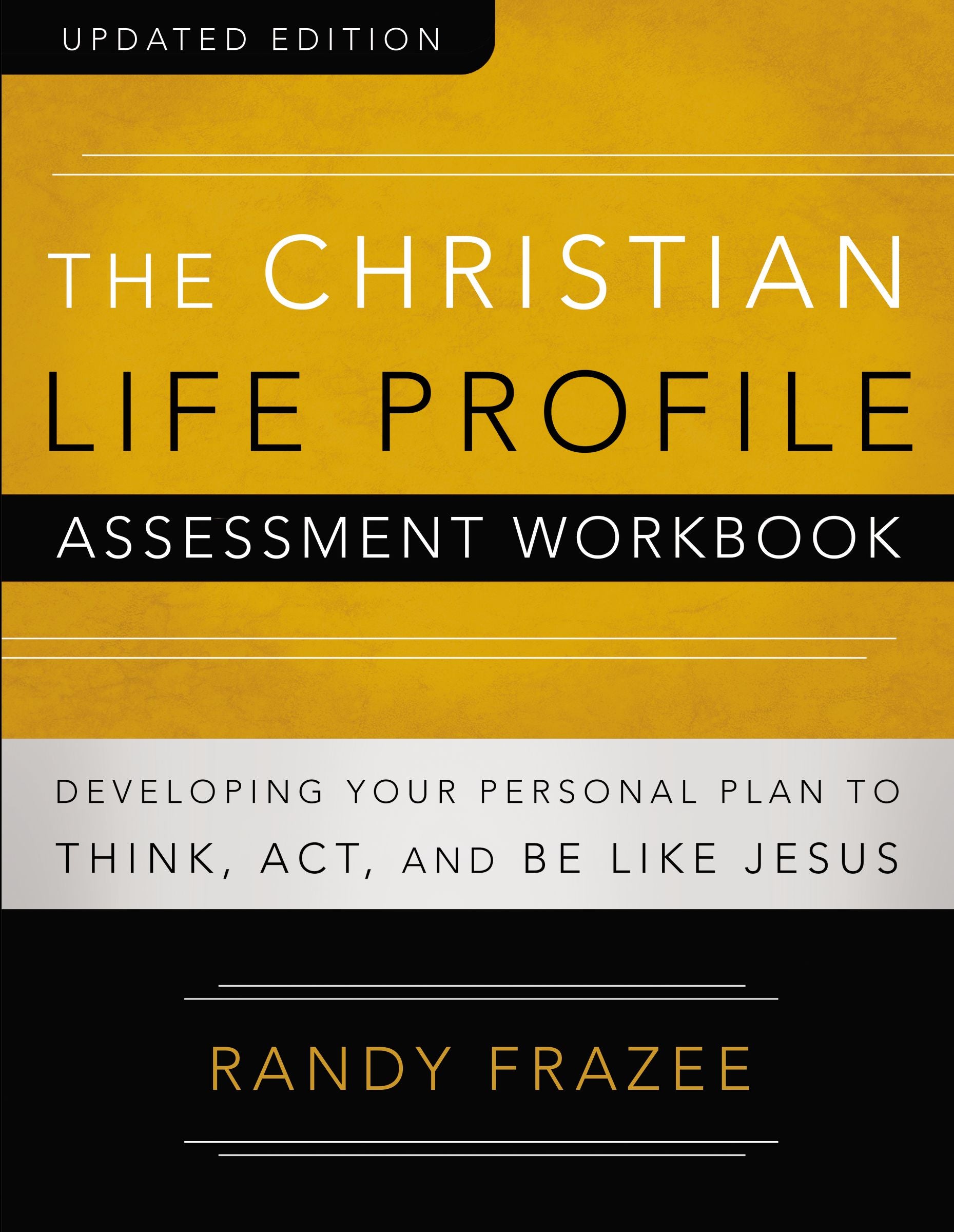 The Christian Life Profile Assessment Workbook (Connenting Church Resources Series)