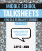 Middleschool Talksheets: Epic Old Testament Stories