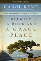 Between a Rock and a Grace Place (Participant's Guide)