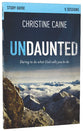 Undaunted (Participant's Guide)