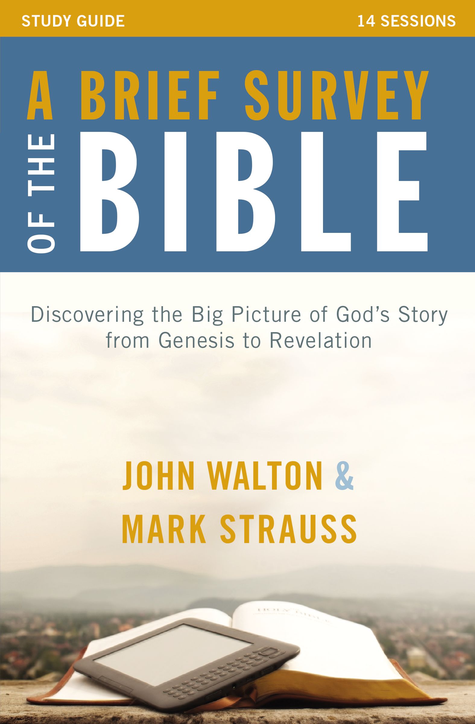 A Brief Survey of the Bible (Study Guide)