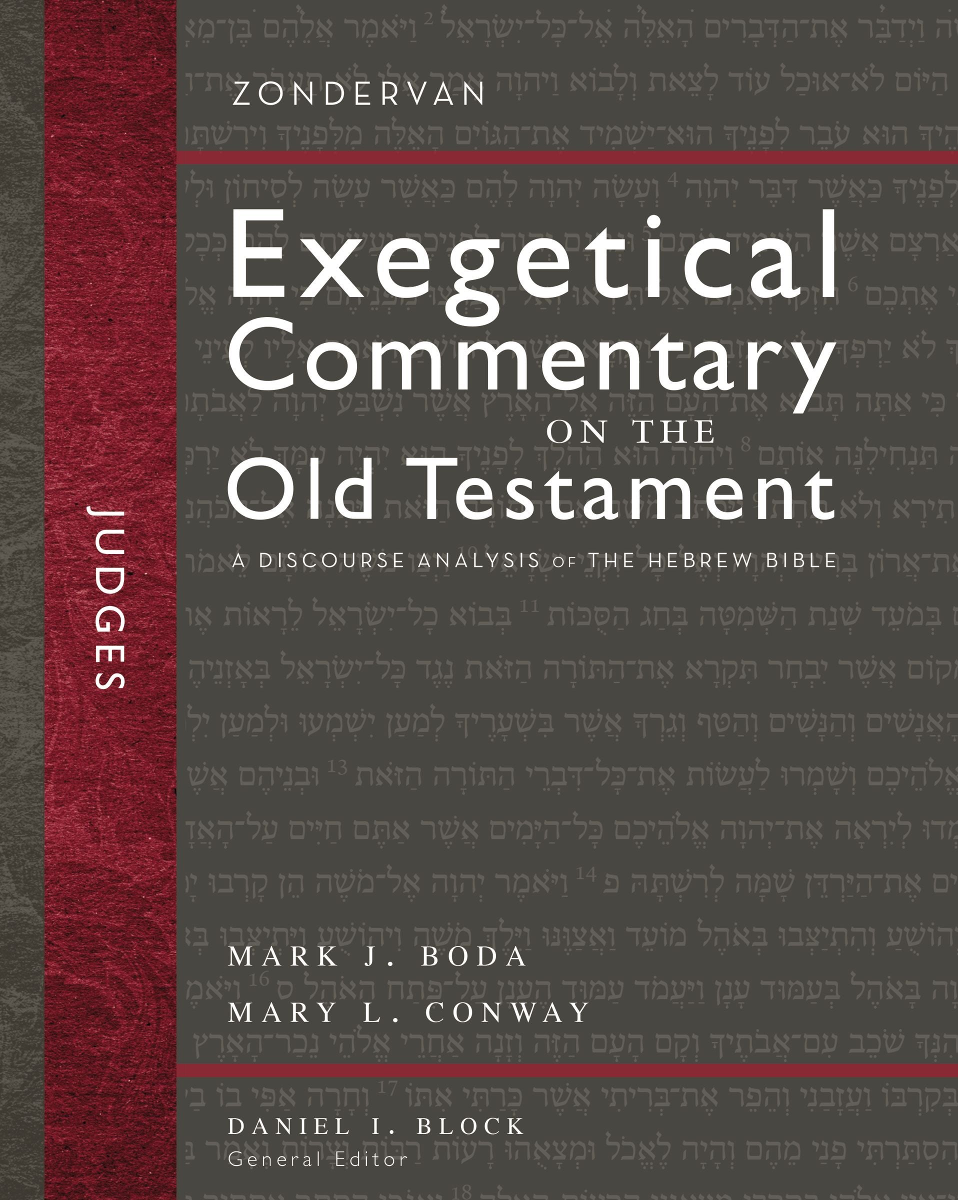 Judges (Zondervan Exegetical Commentary On The Old Testament Series)