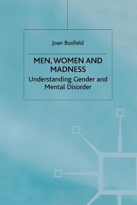Men Women and Madness