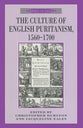 Culture of English Puritanism 1560-1700
