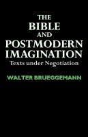 The Bible and Postmodern Imagination