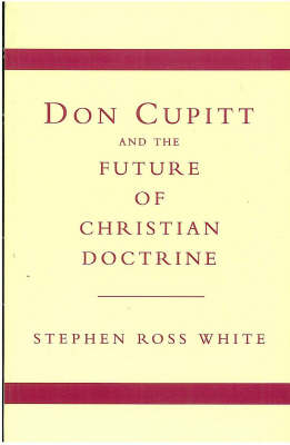 Don Cupitt and the Future of Christian Doctrine