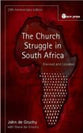 The Church Struggle in South Africa