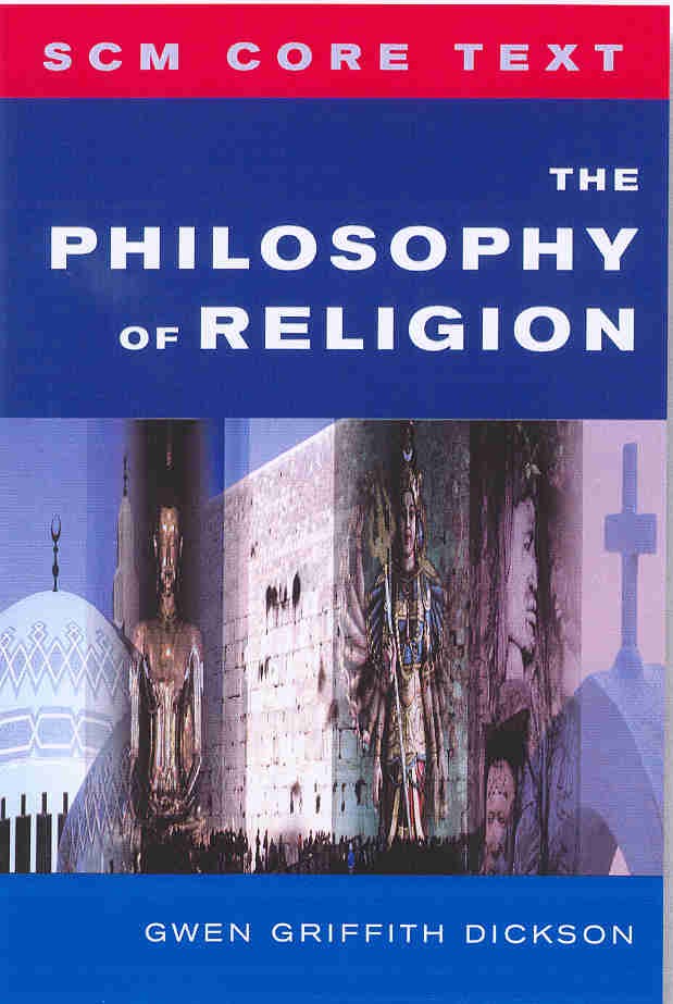 The Philosophy of Religion (Scm Core Texts Series)