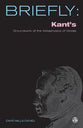 Kant's Groundwork of the Metaphysics of Morals (Briefly Series)
