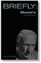 Moore's Principia Ethica (Briefly Series)