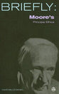 Moore's Principia Ethica (Briefly Series)