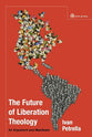 The Future of Liberation Theology