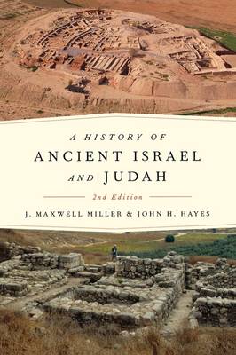 A History of Ancient Israel and Judah  (2nd Edition)