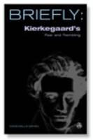 Kierkegaard's Fear and Trembling (Briefly Series)