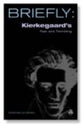 Kierkegaard's Fear and Trembling (Briefly Series)