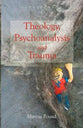 Veritas: Theology, Psychoanalysis and Trauma