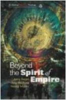 Beyond the Spirit of Empire: Theology and Politics in a New Key
