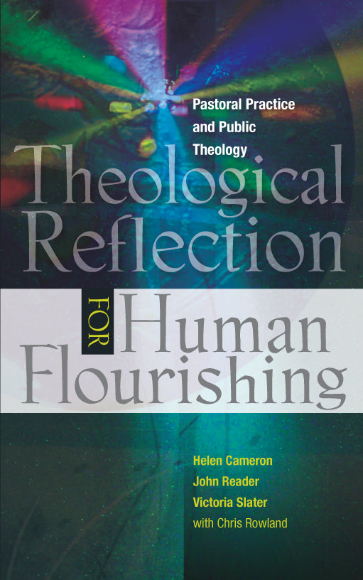 Theological Reflection For Human Flourishing