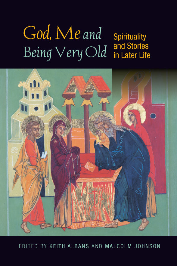 God, Me and Being Very Old