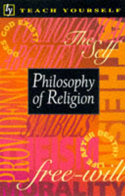 Teach Yourself Philsophy of Religion