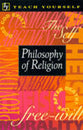 Teach Yourself Philsophy of Religion