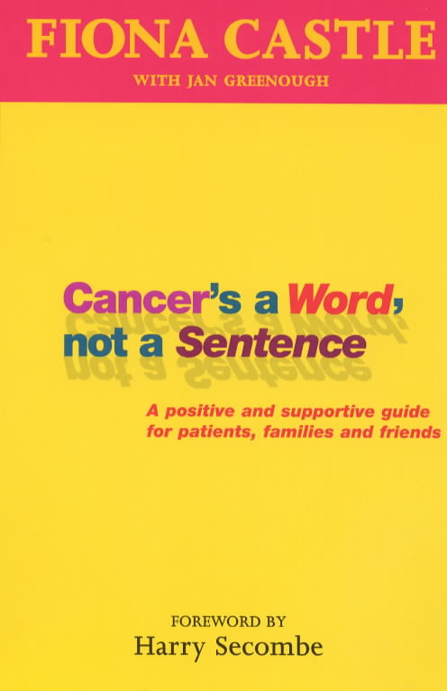 Cancer's a Word, Not a Sentence