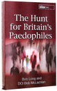Hunt For Britain's Paedophiles