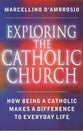 Exploring the Catholic Church