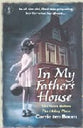 In My Father's House: The Years Before the Hiding Place