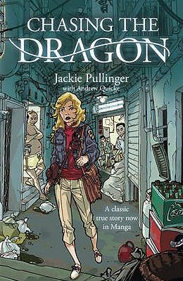 Chasing the Dragon (Graphic Novel)