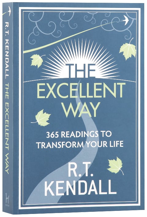 The Excellent Way: 365 Readings to Transform Your Life