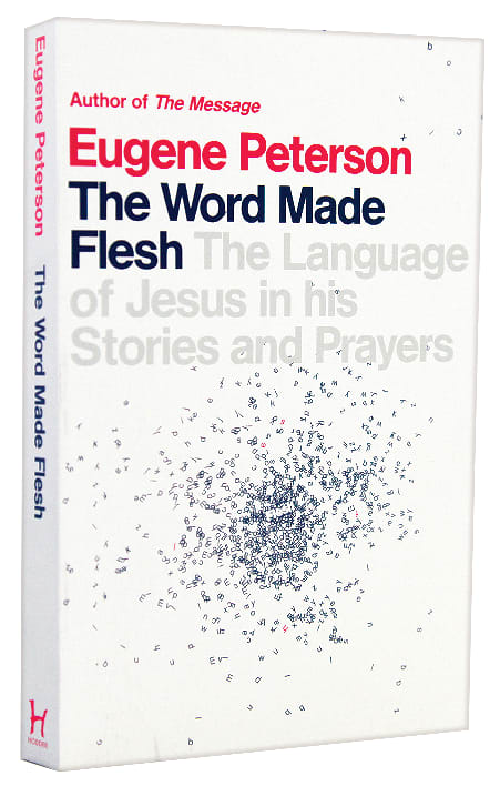 The Word Made Flesh (#04 in Spiritual Theology Series)