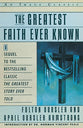 The Greatest Faith Ever Known