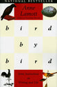 Bird By Bird: Some Instructions on Writing and Life
