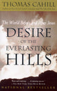 Desire of the Everlasting Hills (#03 in Hinges Of History Series)