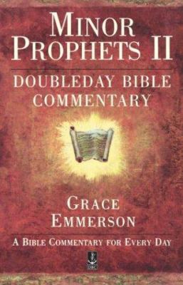 Dbc 11: Minor Prophets (Doubleday Bible Commentary Series)