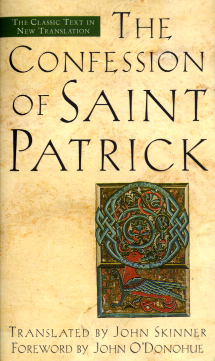 Confession of Saint Patrick & Letter to Coroticus