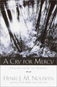Cry For Mercy