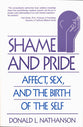 Shame and Pride: Affect Sex and the Birth of Self