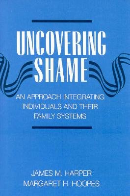 Uncovering Shame