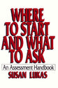 Where to Start and What to Ask
