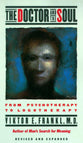Doctor and the Soul (3rd Edition)