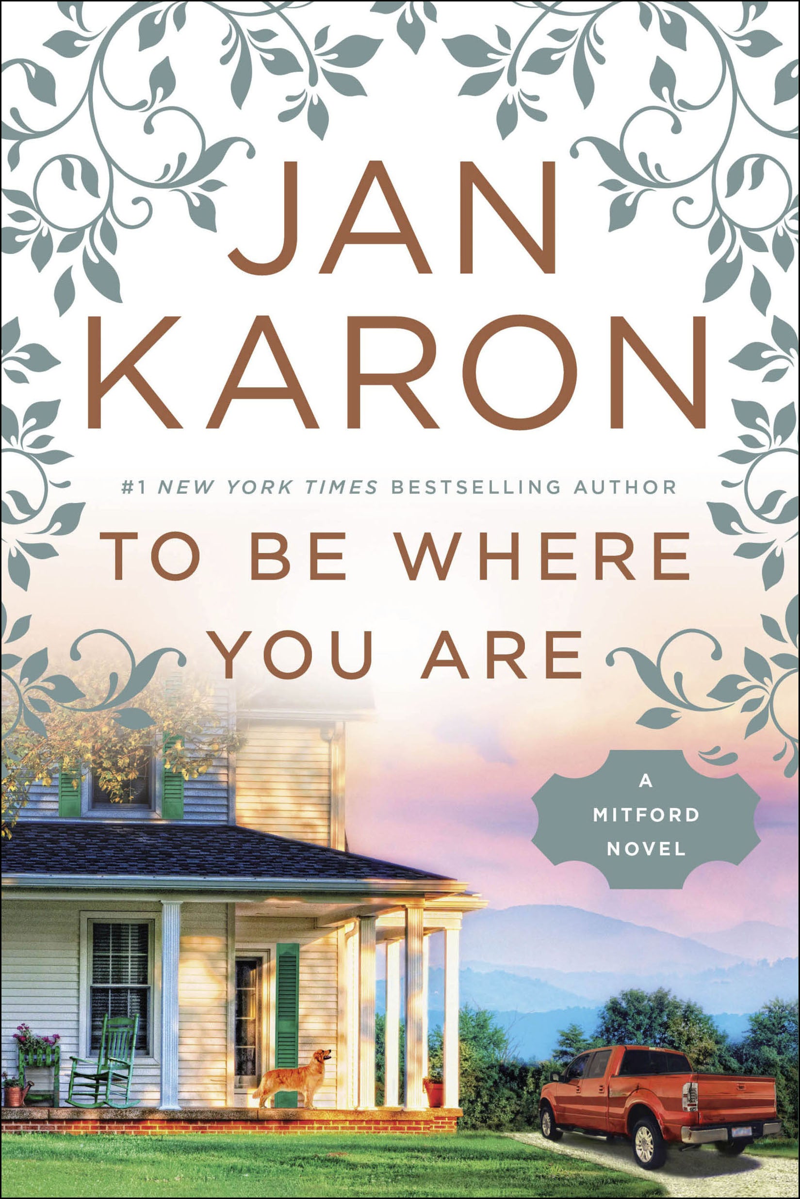 To Be Where You Are (#14 in Mitford Years Series)
