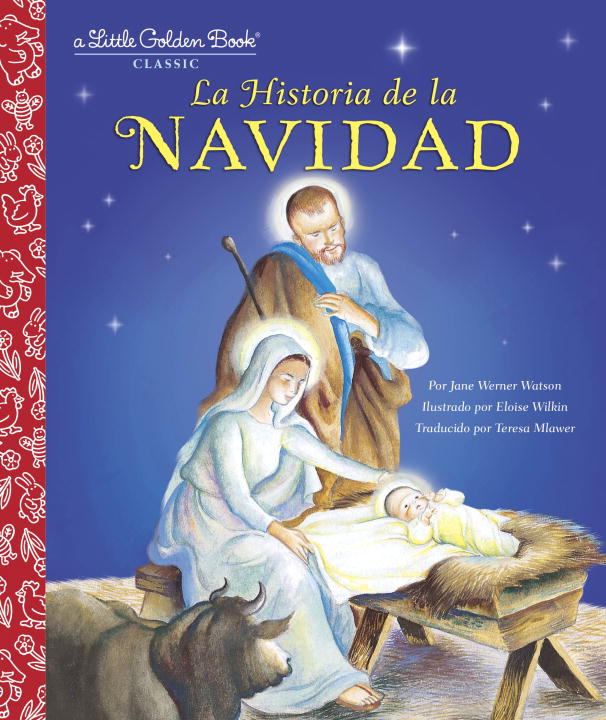 Historia De La Navidad, La (Little Golden Book Series) (Spanish)