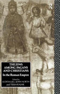The Jews Among Pagans and Christians