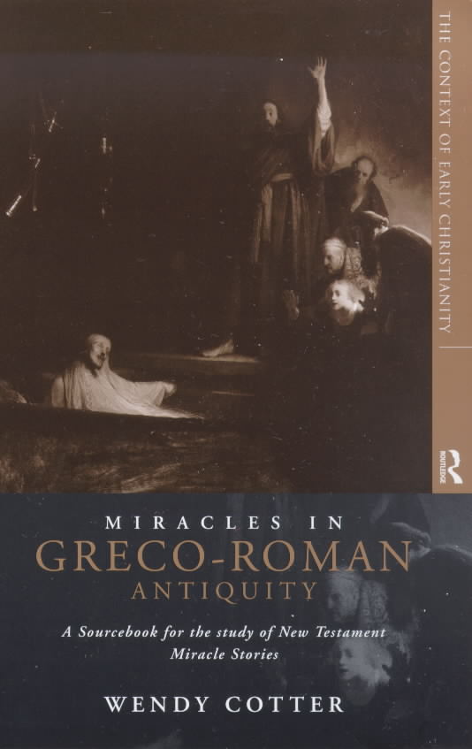 Miracles in Greco-Roman Antiquity