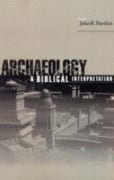 Archaeology and Biblical Interpretation