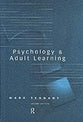 Psychology and Adult Learning (2nd Edition)